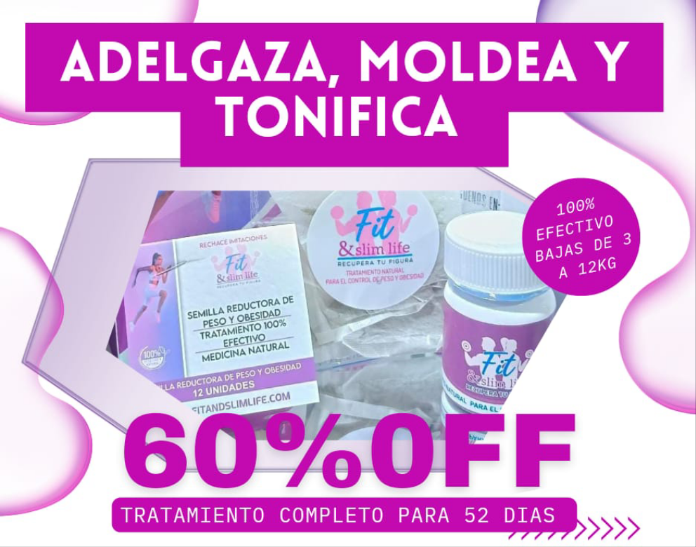 TRATAMIENTO COMPLETO FIT & SLIM LIFE – 52 DÍAS 🔥