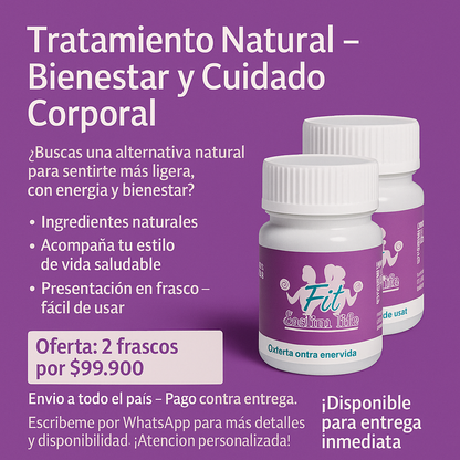 Tratamiento Fit & Slim Life – 2 Frascos + Té Detox | $99.900 Contra Entrega